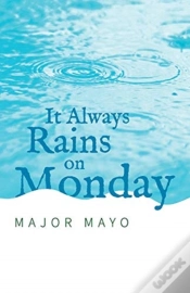 Capa do artigo It Always Rains On Monday
