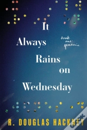 Capa do artigo It Always Rains On Wednesday