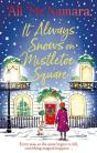 It Always Snows On Mistletoe Square - Preview