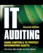It Auditing Using Controls To Protect Information Assets, 2nd Edition - Preview