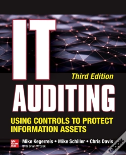 Capa do artigo It Auditing Using Controls To Protect Information Assets, Third Edition