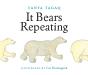 It Bears Repeating - Preview