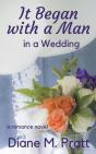 It Began With A Man In A Wedding - Preview