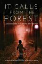 It Calls From The Forest: An Anthology O - Preview