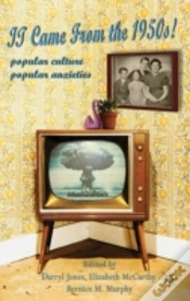 Capa do artigo It Came From The 1950s!