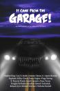 It Came From The Garage! - Preview