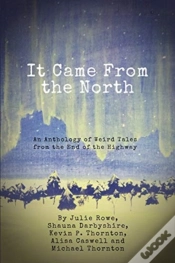 Capa do artigo It Came From The North