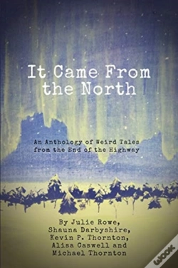 Capa do artigo It Came From The North
