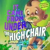 It Came From Under The High Chair: A Mys