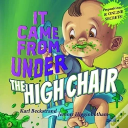 Capa do artigo It Came From Under The High Chair: A Mys