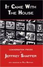 It Came With The House - Preview
