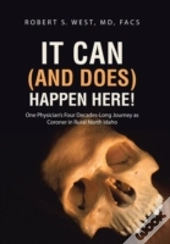 It Can  And Does  Happen Here!: One Phys