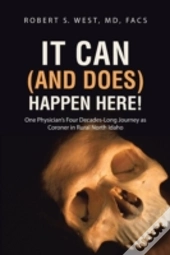It Can  And Does  Happen Here!: One Phys