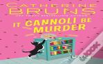 It Cannoli Be Murder