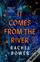 It Comes From The River