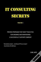It Consulting Secrets