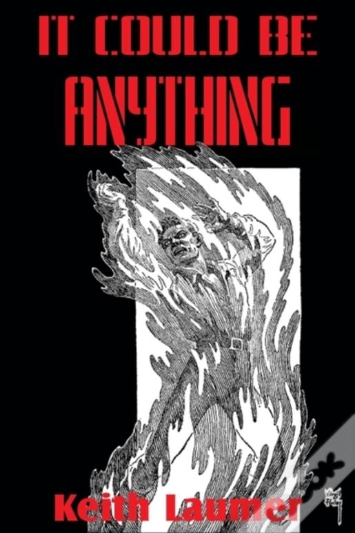 It Could Be Anything