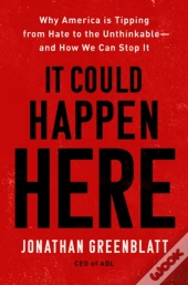 It Could Happen Here