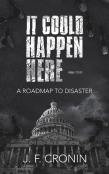 It Could Happen Here -