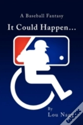 It Could Happen