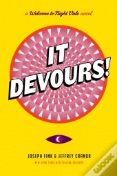 It Devours!
