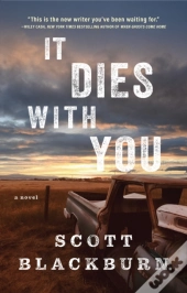 It Dies With You