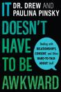 It Doesn'T Have To Be Awkward - Preview