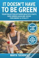 It Doesn'T Have To Be Green