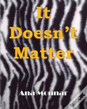 It Doesn'T Matter