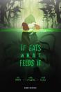 It Eats What Feeds It - Preview
