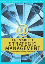 It-Enabled Strategic Management