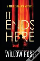 It Ends Here
