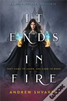 It Ends In Fire