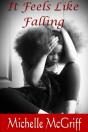 It Feels Like Falling - Preview