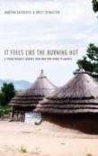 It Feels Like The Burning Hut
