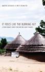 It Feels Like The Burning Hut - Preview