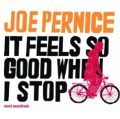 Capa do artigo It Feels So Good When I Stop - Vinil