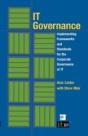 It Governance: Implementing Frameworks And Standards For The Corporate Governance Of It - Preview