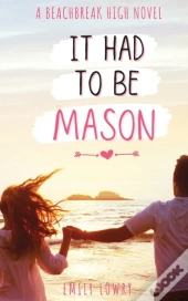 It Had To Be Mason