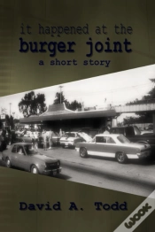 Capa do artigo It Happened At The Burger Joint