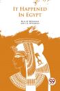 It Happened In Egypt - Preview
