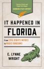 It Happened In Florida - Preview