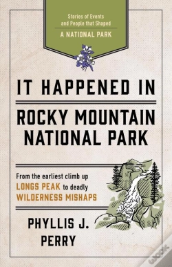 Capa do artigo It Happened In Rocky Mountain National Park