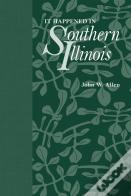It Happened In Southern Illinois