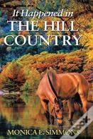 It Happened In The Hill Country