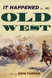 Capa do artigo It Happened In The Old West