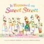 It Happened On Sweet Street - Preview