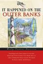 It Happened On The Outer Banks - Preview