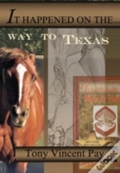 Capa do artigo It Happened On The Way To Texas