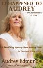 It Happened To Audrey - Preview